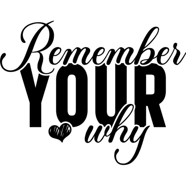 Remember your why Thumbnail